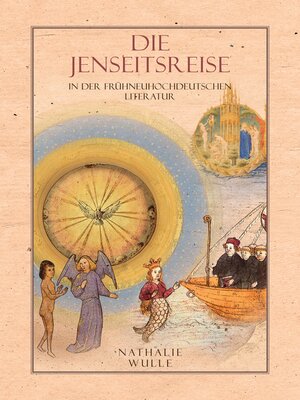 cover image of Die Jenseitsreise in der frühneuhochdeutschen Literatur